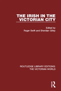 Abbildung von: The Irish in the Victorian City - Routledge