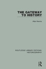 Cover: The Gateway to History - Routledge