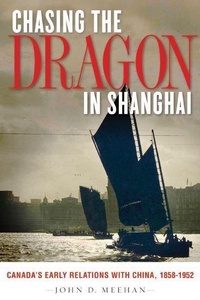 Enlarge image Cover: Chasing the Dragon in Shanghai - University of British Columbia Press