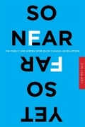 Cover: So Near Yet So Far - University of British Columbia Press