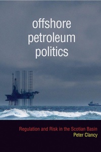 Enlarge image Cover: Offshore Petroleum Politics - University of British Columbia Press
