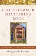 Abbildung von: Like a Hammer Shattering Rock - Image