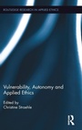 Cover: Vulnerability, Autonomy, and Applied Ethics - Routledge