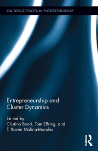 Enlarge image Cover: Entrepreneurship and Cluster Dynamics - Routledge