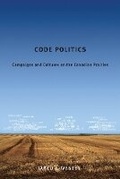 Cover: Code Politics - University of British Columbia Press