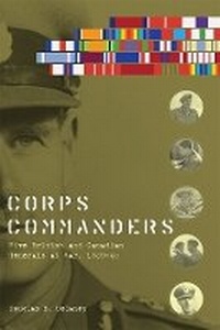 Enlarge image Cover: Corps Commanders - University of British Columbia Press