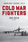 Cover: Cold War Fighters - University of British Columbia Press
