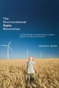 Abbildung von: The Environmental Rights Revolution - University of British Columbia Press