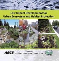 Enlarge image Cover: Low Impact Development for Urban Ecosystem and Habitat Protection (LID 2008) - American Society of Civil Engineers