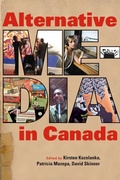 Cover: Alternative Media in Canada - University of British Columbia Press