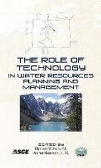 Enlarge image Cover: The Role of Technology in Water Resources Planning and Management - American Society of Civil Engineers