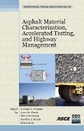Cover: Asphalt Material Characterization, Accelerated Testing, and Highway Management - American Society of Civil Engineers