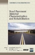 Cover: Road Pavement Material Characterization and Rehabilitation - American Society of Civil Engineers