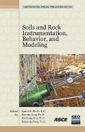 Cover: Soils and Rock Instrumentation, Behavior, and Modeling - American Society of Civil Engineers