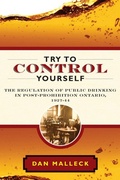 Cover: Try to Control Yourself - University of British Columbia Press