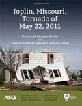 Cover: Joplin, Missouri, Tornado of May 22, 2011 - American Society of Civil Engineers