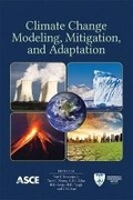 Cover: Climate Change Modeling, Mitigation and Adaptation - American Society of Civil Engineers