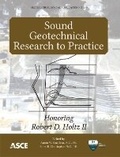 Cover: Sound Geotechnical Research to Practice - American Society of Civil Engineers