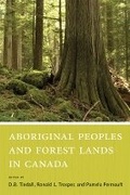 Cover: Aboriginal Peoples and Forest Lands in Canada - University of British Columbia Press