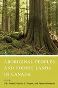 Cover: Aboriginal Peoples and Forest Lands in Canada - University of British Columbia Press