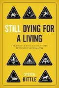 Bild: Still Dying for a Living - University of British Columbia Press