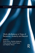 Cover: Work-Life Balance in Times of Recession, Austerity and Beyond - Routledge