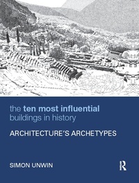 Enlarge image Cover: The Ten Most Influential Buildings in History - Routledge