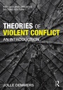 Cover: Theories of Violent Conflict - Routledge