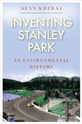 Cover: Inventing Stanley Park - University of British Columbia Press