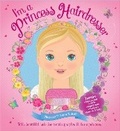 Cover: I'm a Princess Hairdresser - Scholastic Press