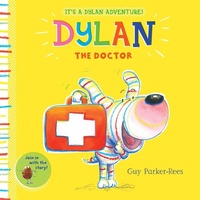 Enlarge image Cover: Dylan the Doctor - Alison Green Books