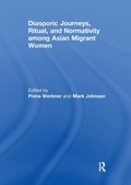 Cover: Diasporic Journeys, Ritual, and Normativity among Asian Migrant Women - Routledge