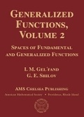 Cover: Generalized Functions, Volume 2 - American Mathematical Society