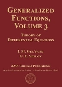 Enlarge image Cover: Generalized Functions, Volume 3 - American Mathematical Society