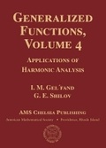 Cover: Generalized Functions, Volume 4 - American Mathematical Society