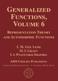 Enlarge image Cover: Generalized Functions, Volume 6 - American Mathematical Society