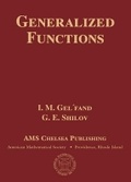 Cover: Generalized Functions, Volumes 1-6 - American Mathematical Society
