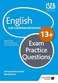 Cover: English for Common Entrance at 13+ Exam Practice Questions (for the June 2022 exams) - Galore Park Publishing Ltd