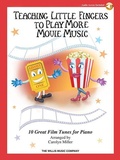 Cover: Teaching Little Fingers to Play More Movie Music - Hal Leonard Corporation