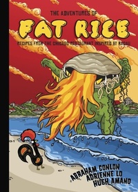 Abbildung von: The Adventures of Fat Rice - Ten Speed Press