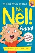 Cover: Na, Nel!: Aaaa! - Y Lolfa