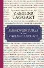Cover: Misadventures in the English Language - Michael O'Mara Books Ltd