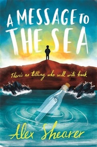 Abbildung von: A Message to the Sea - Piccadilly Press