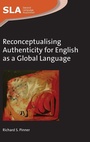 Cover: Reconceptualising Authenticity for English as a Global Language - Multilingual Matters