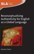 Cover: Reconceptualising Authenticity for English as a Global Language - Multilingual Matters