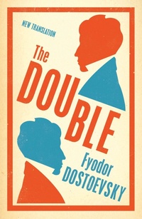 Enlarge image Cover: The Double: New Translation - Alma Classics