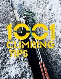 Enlarge image Cover: 1001 Climbing Tips - Vertebrate Publishing Ltd