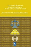 Bild: Gold and Minerals Exploitation Law - Arbitration Tech Uni Publishers (ATUP)