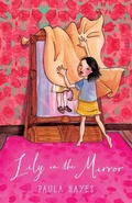Cover: Lily in the Mirror - Fremantle Press
