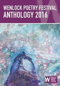 Cover: Wenlock Poetry Festival Anthology 2016 - Fair Acre Press